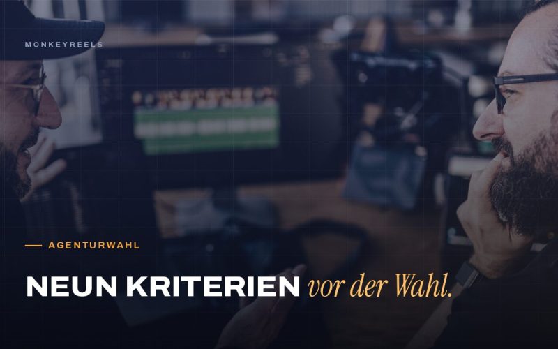 Checkliste Reel Agentur: 9 Kriterien für die richtige Wahl