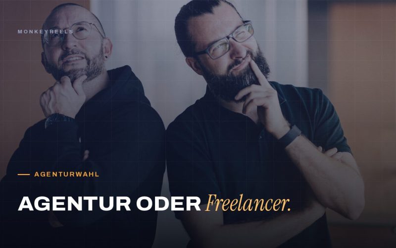 Reel Agentur vs. Freelancer: Was passt zu Ihrem Unternehmen?